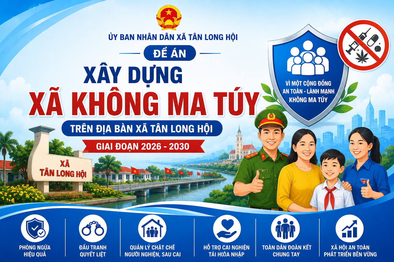 Đề án xây dựng xã không ma túy trên địa bàn xã Tân Long Hội, giai đoạn 2026 – 2030
